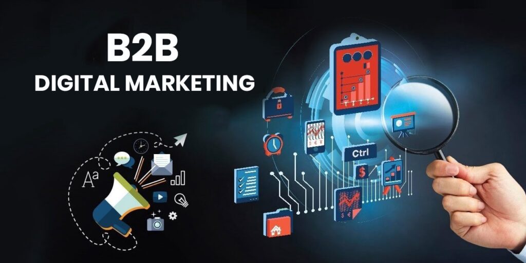 B2B Digital Marketing Strategies for Tech Startups